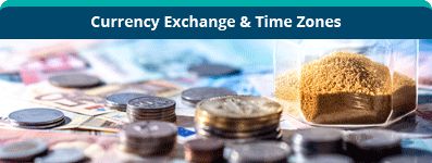 Currency Exchange & Time Zones